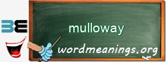 WordMeaning blackboard for mulloway